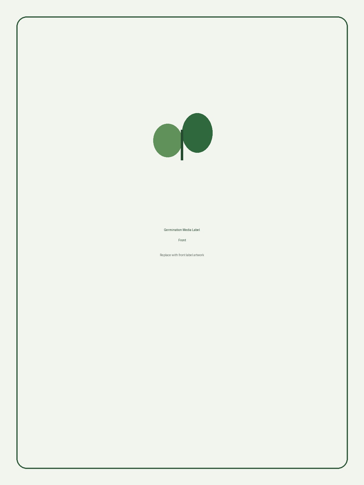 Germination Media label